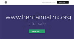 Desktop Screenshot of hentaimatrix.org